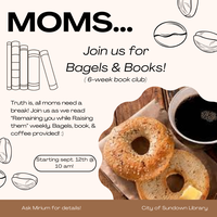 BAGELS & BOOKS FOR MOMS